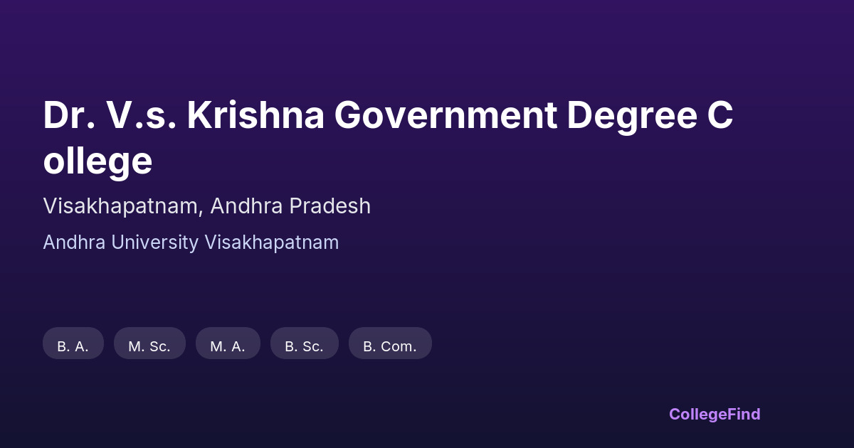 dr. v.s. krishna government degree college