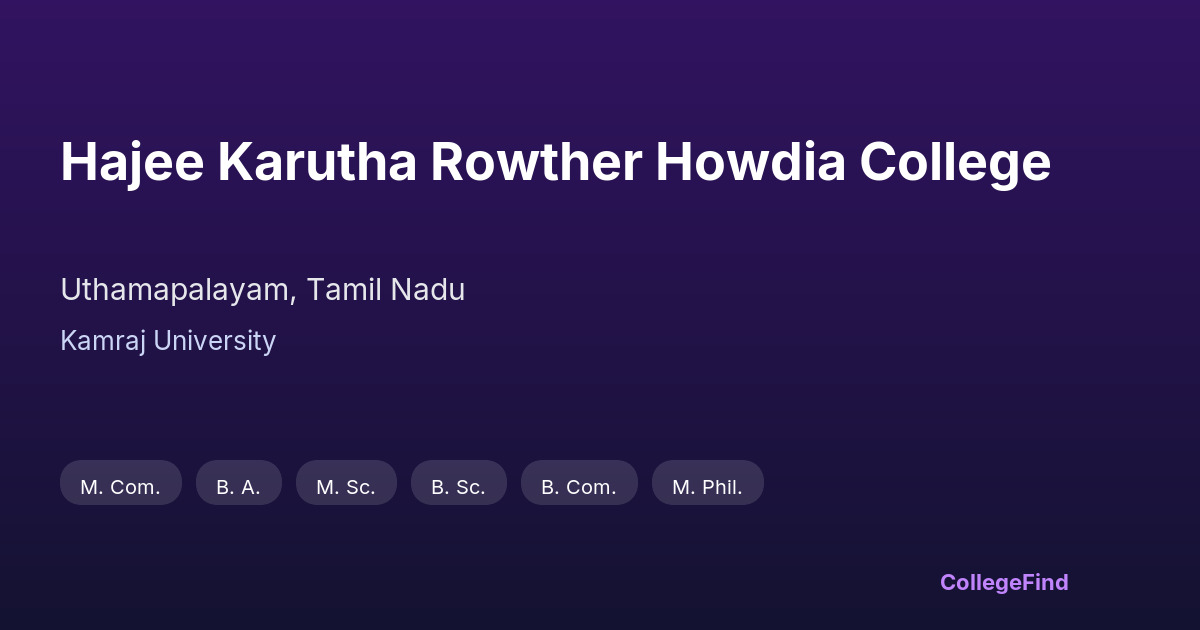 hajee karutha rowther howdia college