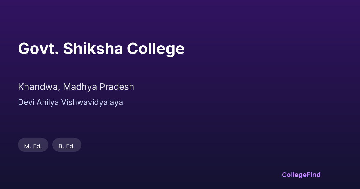 govt. shiksha college