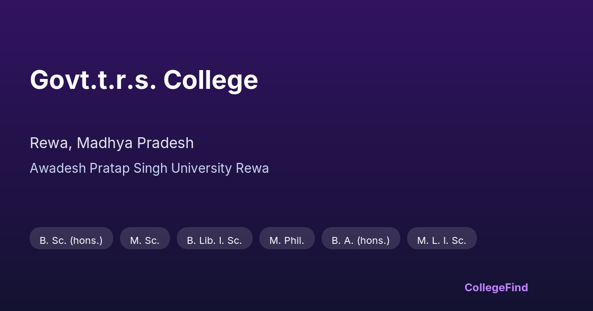 govt.t.r.s. college