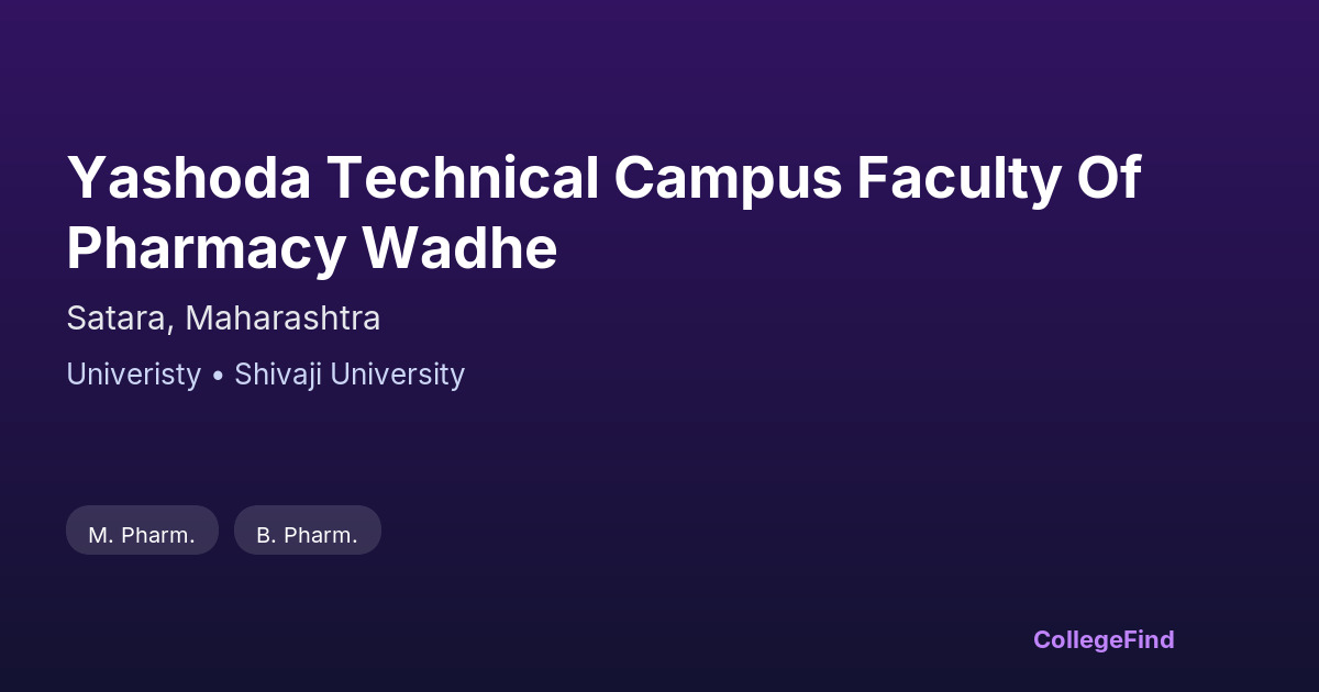 yashoda technical campus faculty of pharmacy wadhe