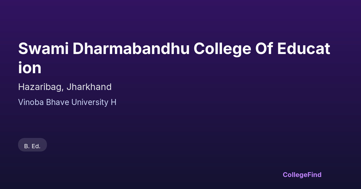 swami dharmabandhu college of education
