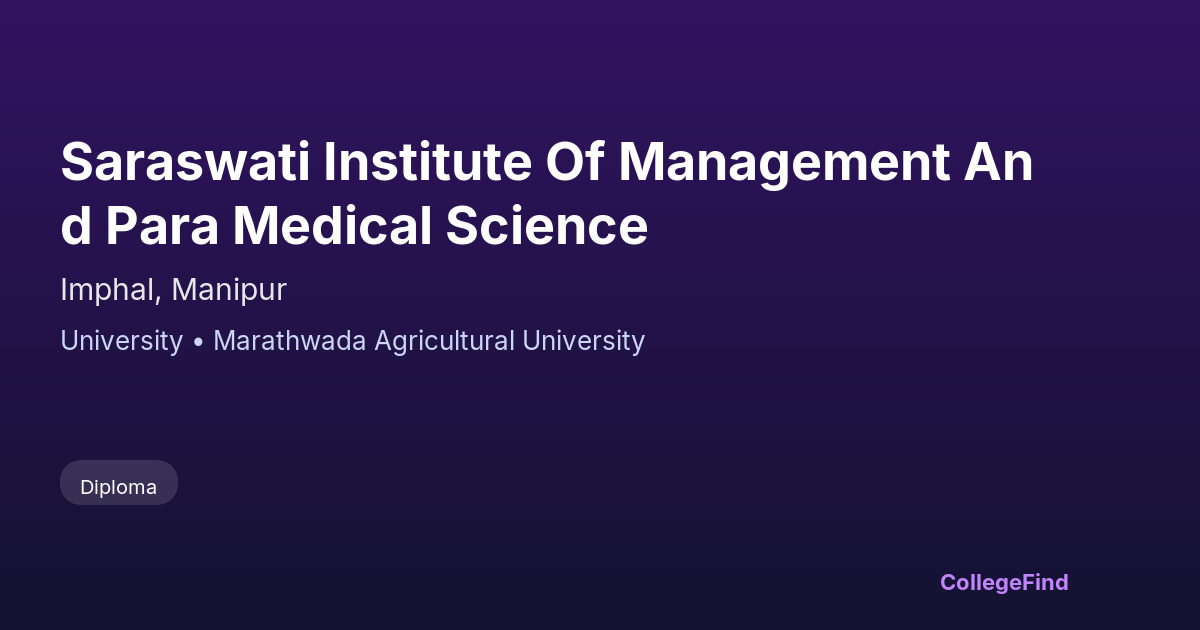 saraswati institute of management and para medical science