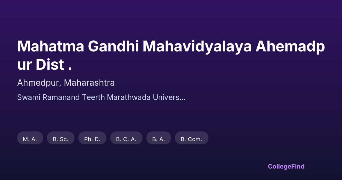 mahatma gandhi mahavidyalaya ahemadpur dist .