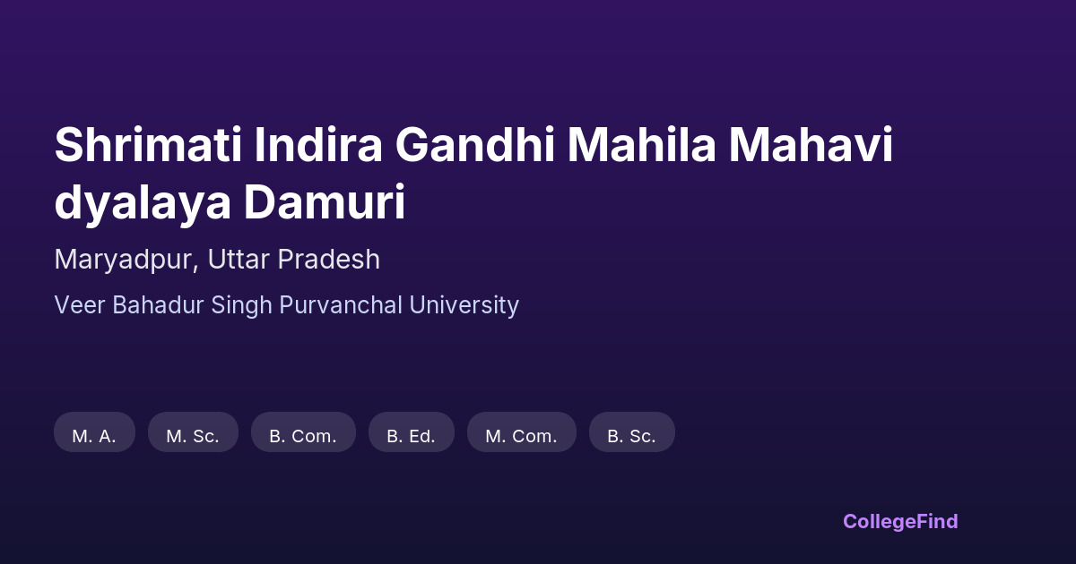 shrimati indira gandhi mahila mahavidyalaya damuri