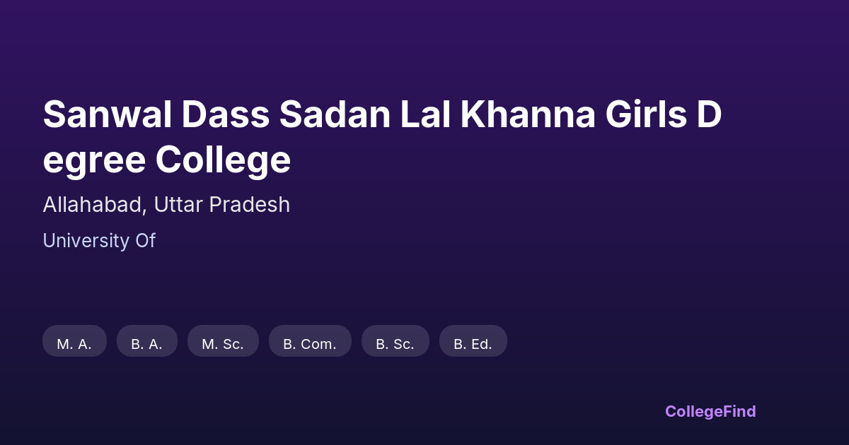 sanwal dass sadan lal khanna girls degree college