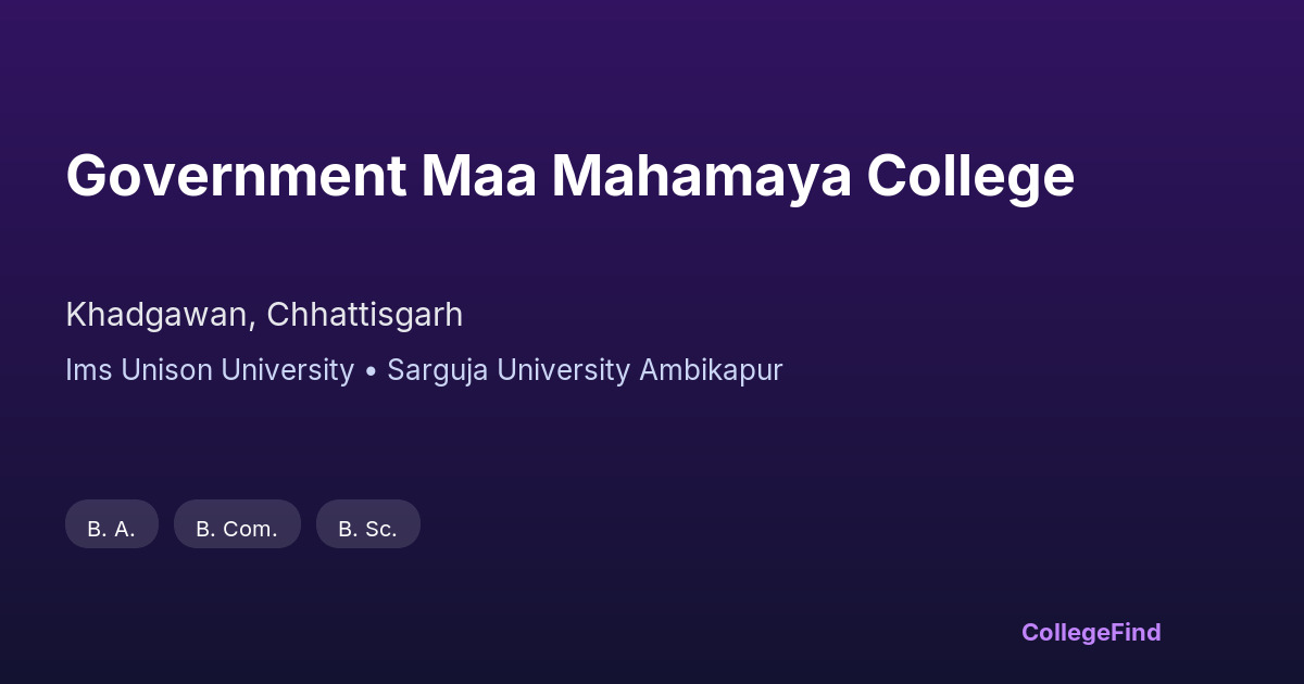 government maa mahamaya college