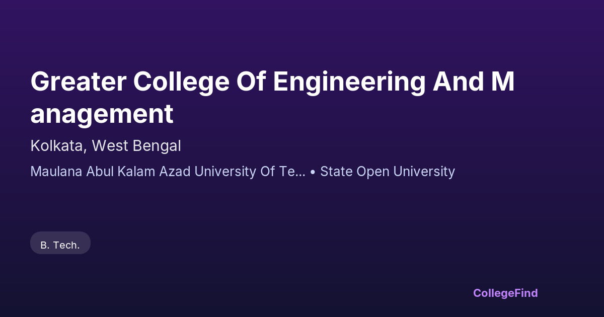 greater college of engineering and management
