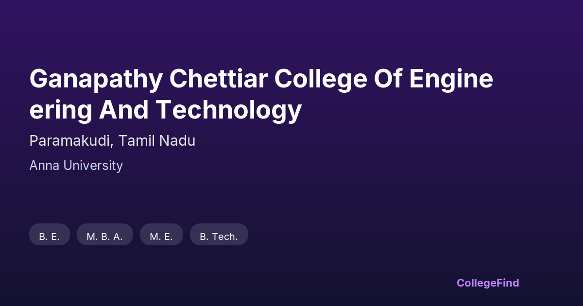 ganapathy chettiar college of engineering and technology