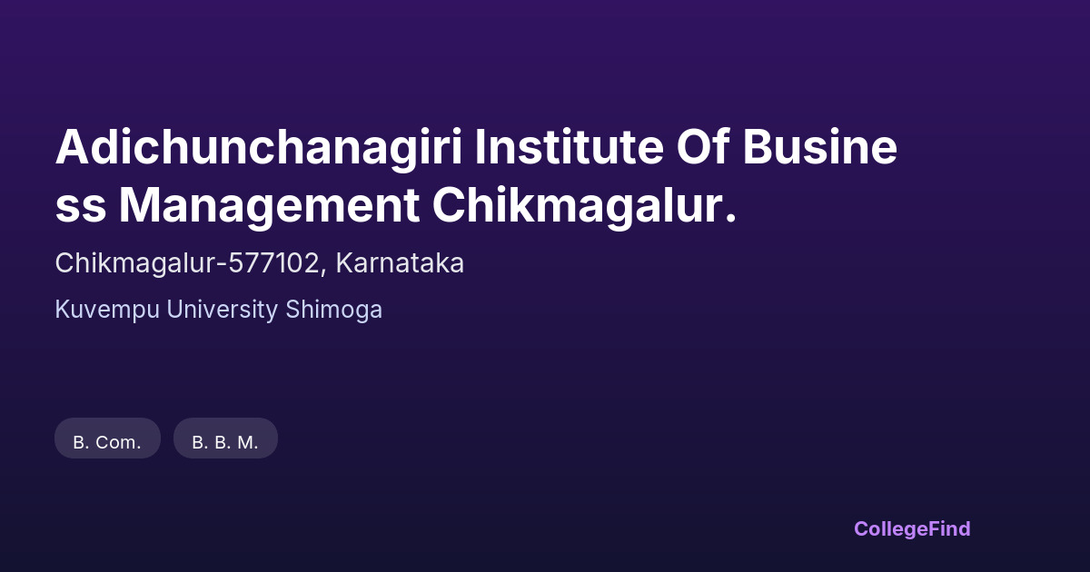 adichunchanagiri institute of business management chikmagalur.