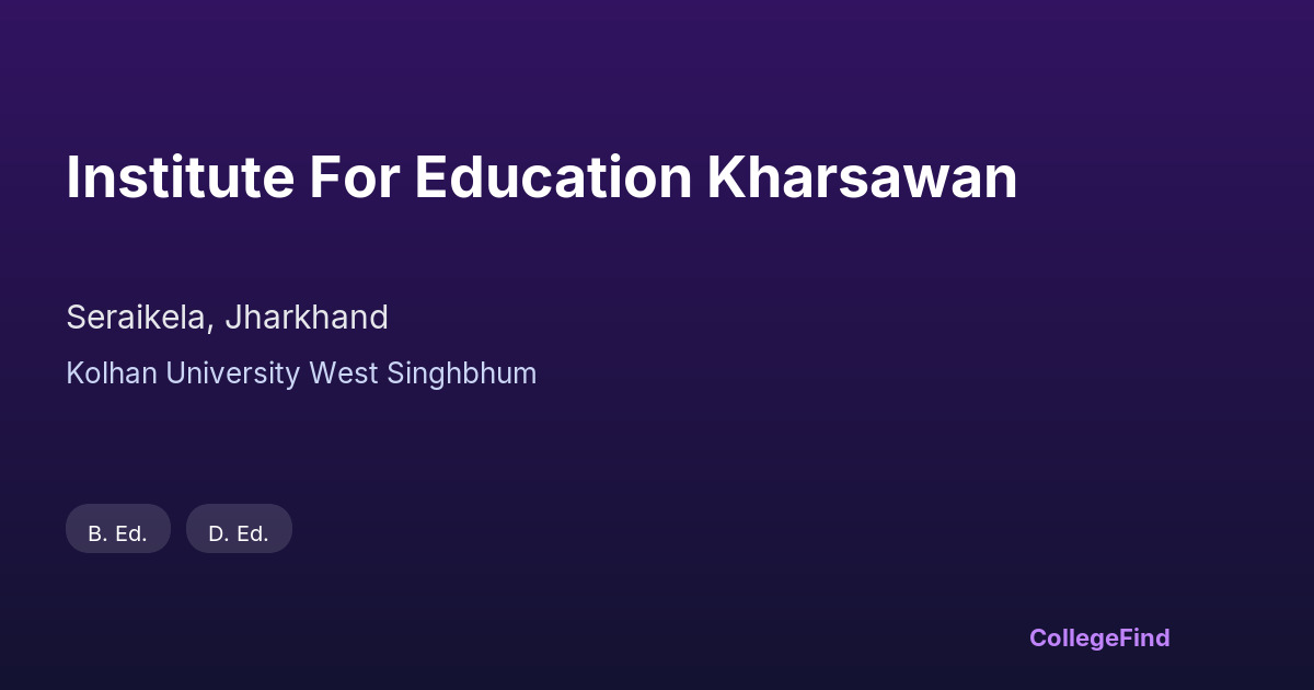institute for education kharsawan