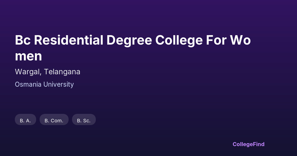 bc residential degree college for women