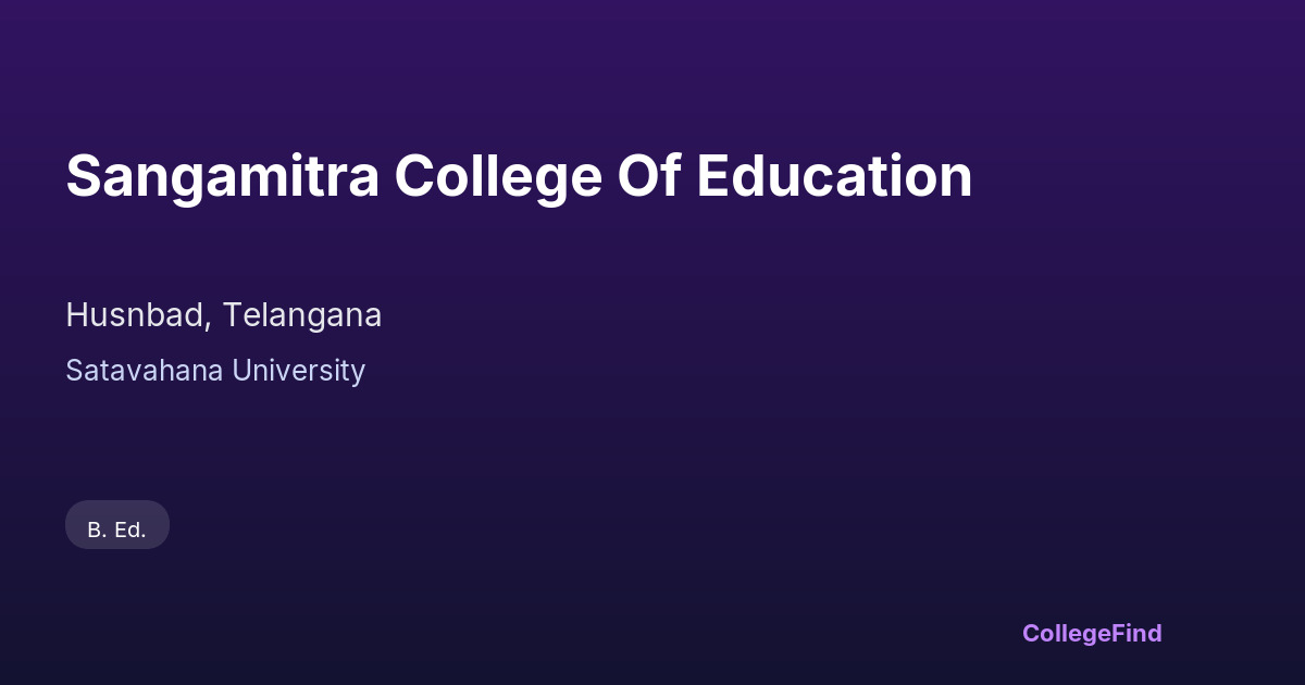 sangamitra college of education