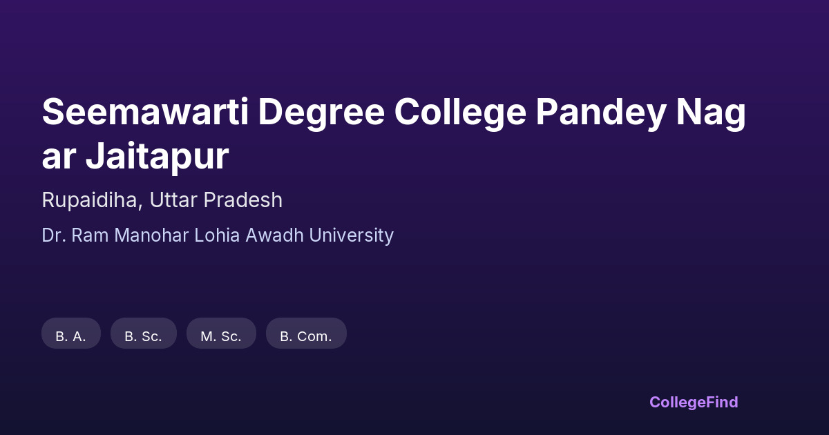 seemawarti degree college pandey nagar jaitapur