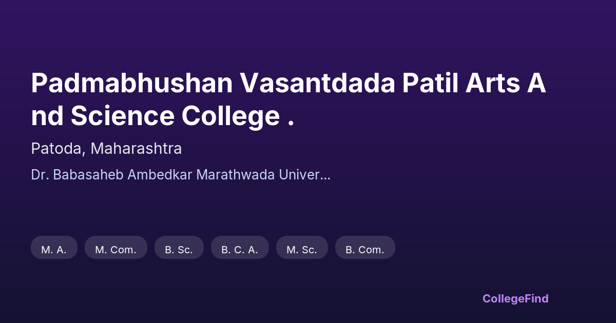 padmabhushan vasantdada patil arts and science college .