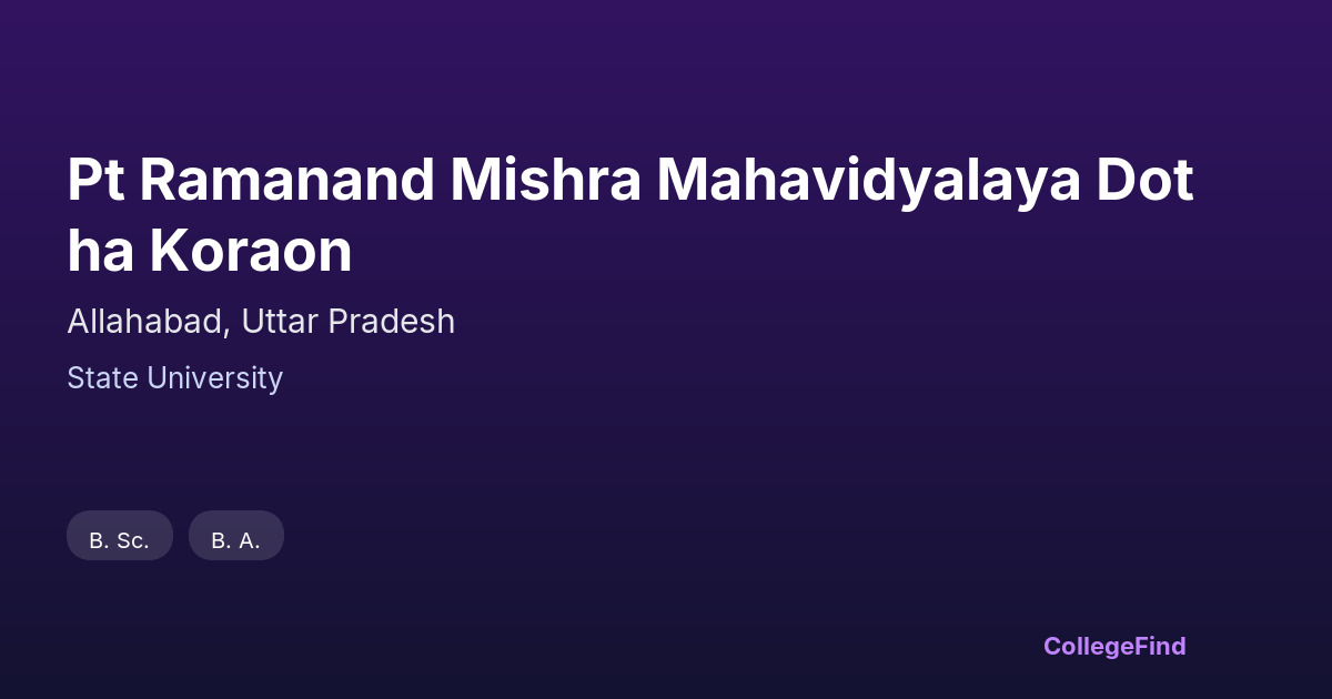 pt ramanand mishra mahavidyalaya dotha koraon