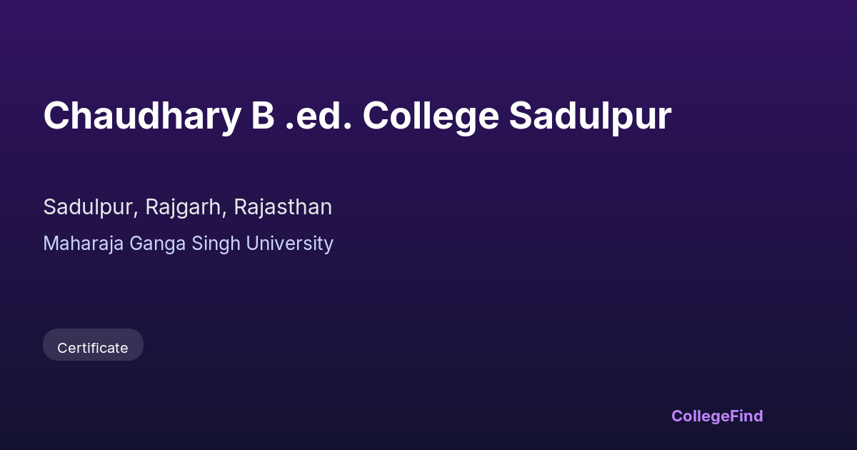 chaudhary b .ed. college sadulpur