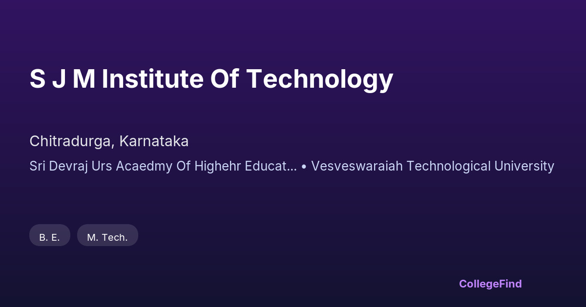 s j m institute of technology