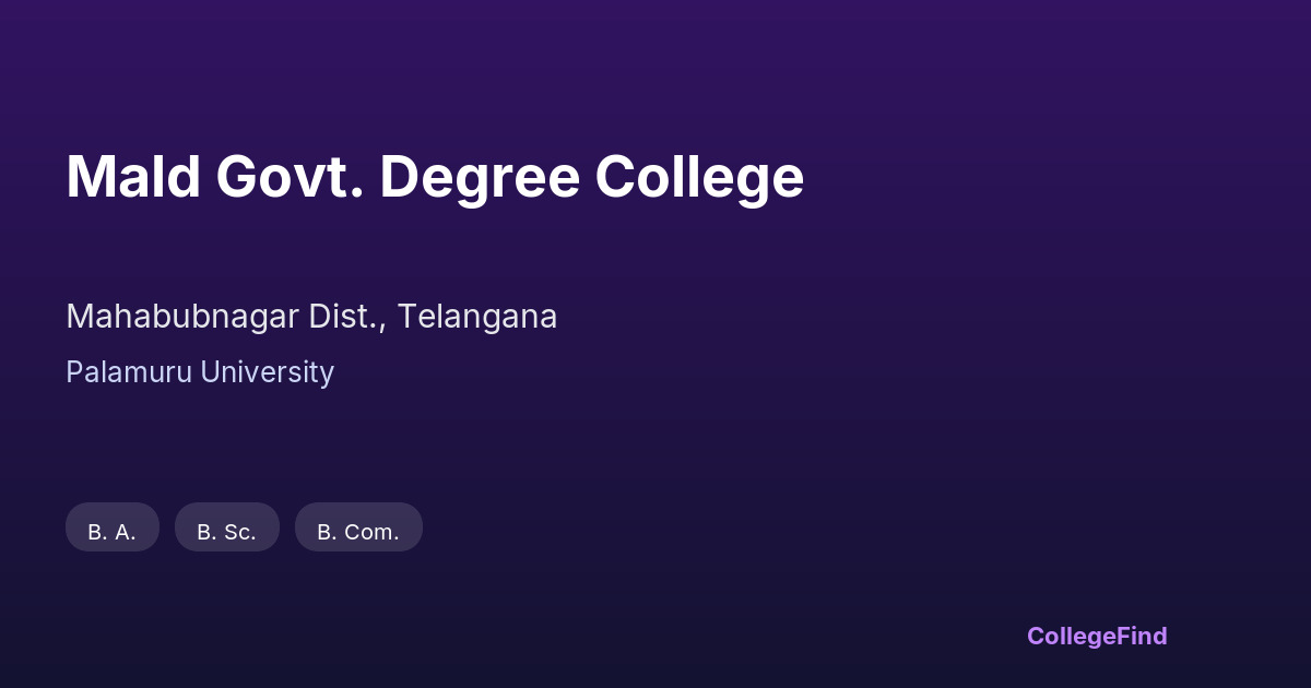 mald govt. degree college
