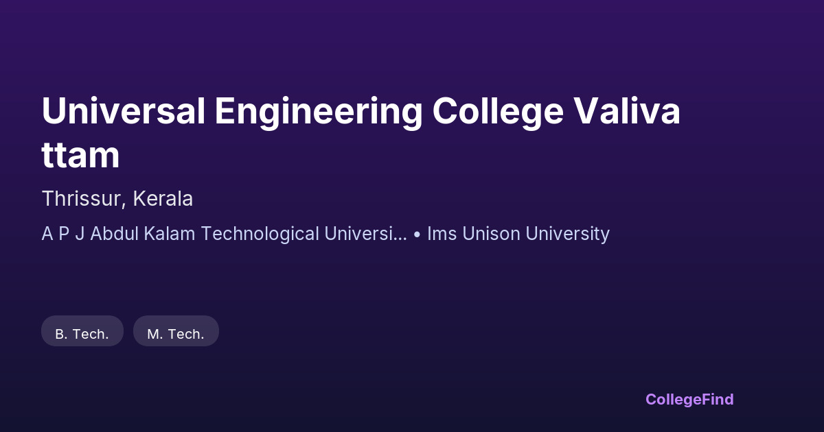 universal engineering college valivattam
