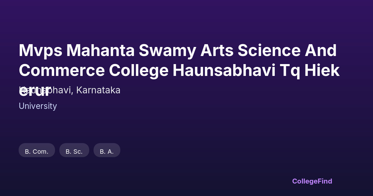 mvps mahanta swamy arts science and commerce college haunsabhavi tq hiekerur
