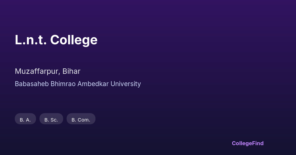 l.n.t. college