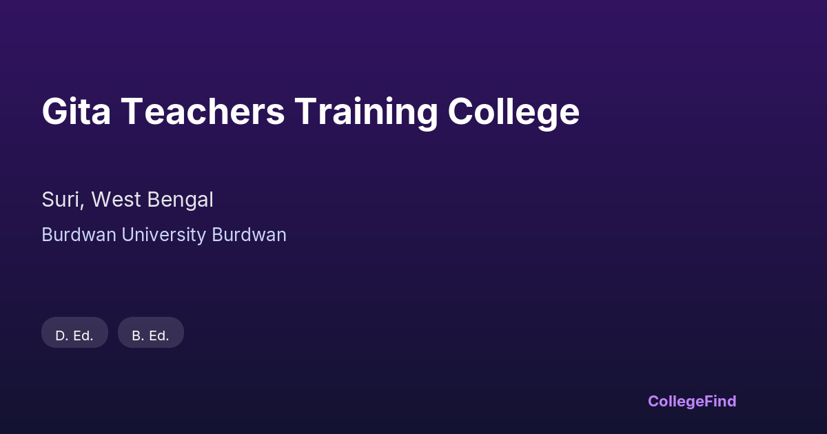 gita teachers training college