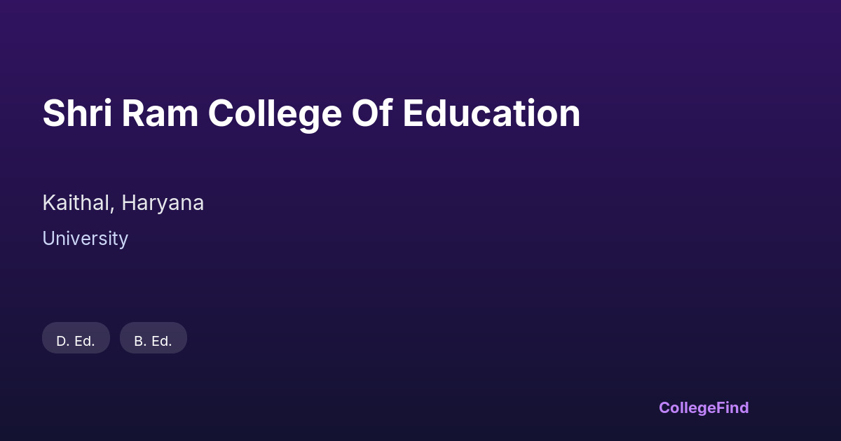 shri ram college of education