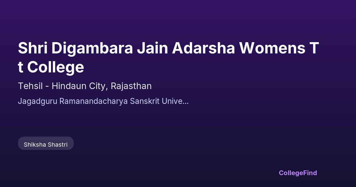 shri digambara jain adarsha womens tt college