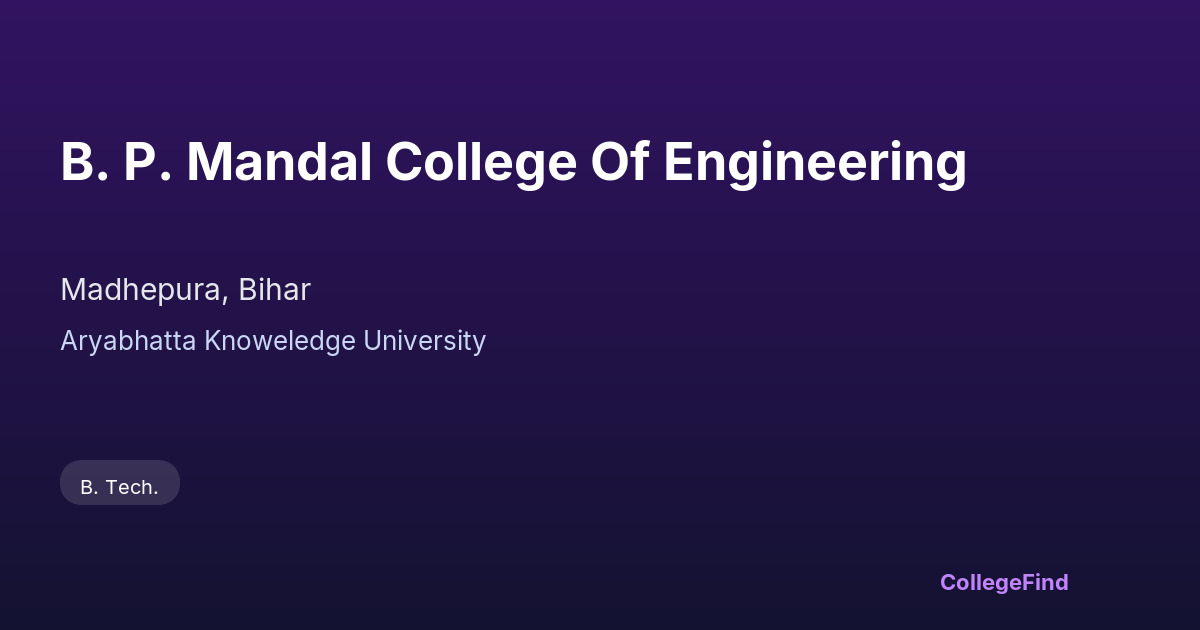 b. p. mandal college of engineering