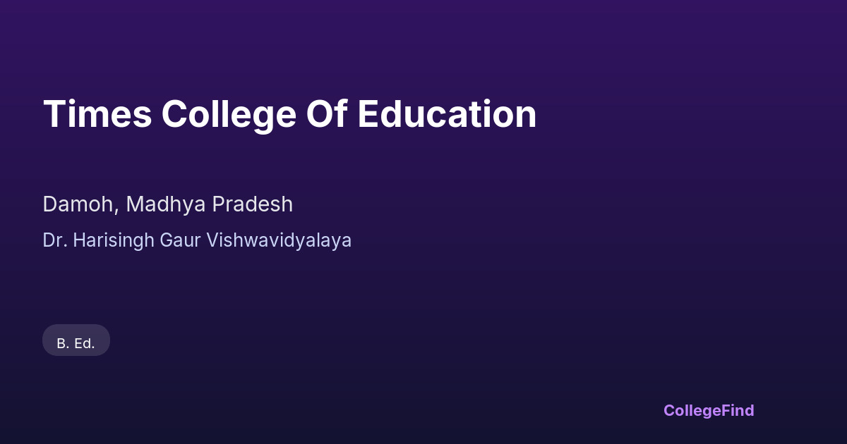 times college of education