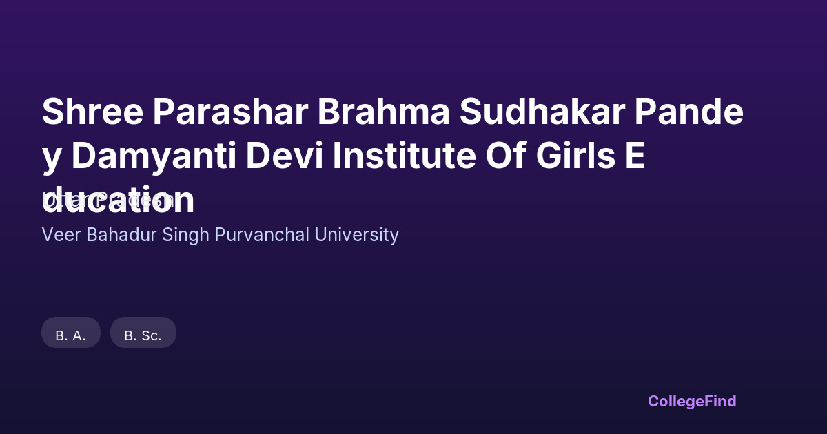 shree parashar brahma sudhakar pandey damyanti devi institute of girls education