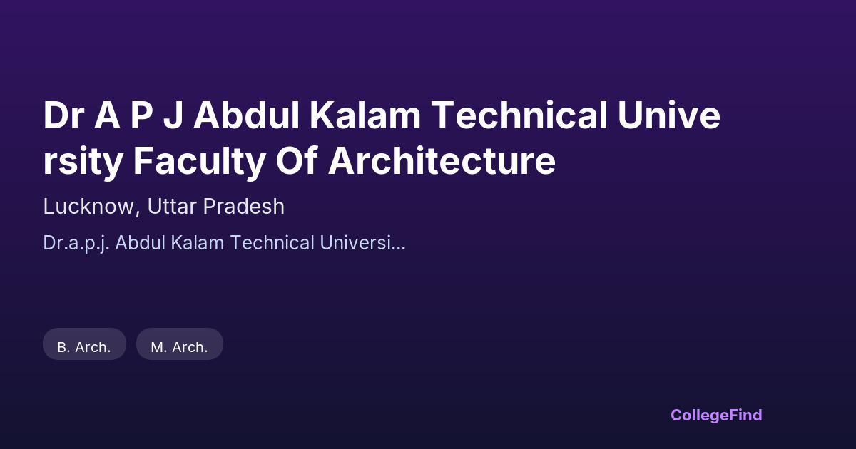 dr a p j abdul kalam technical university faculty of architecture