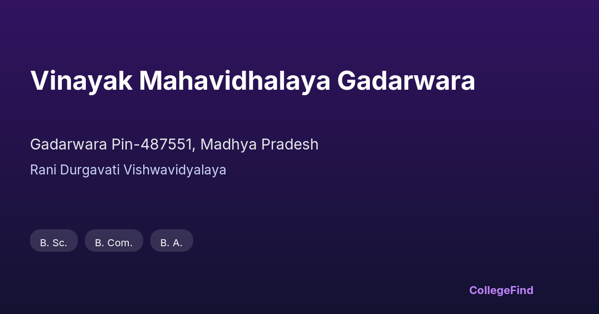 vinayak mahavidhalaya gadarwara