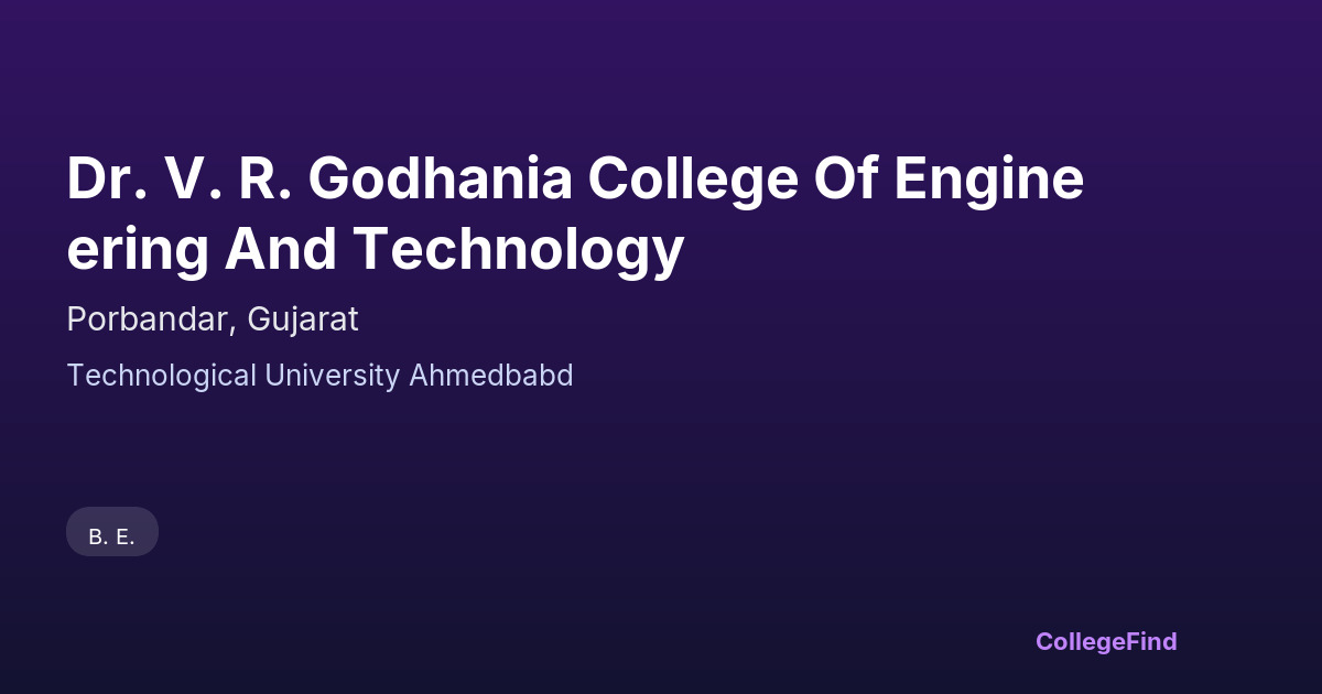 dr. v. r. godhania college of engineering and technology