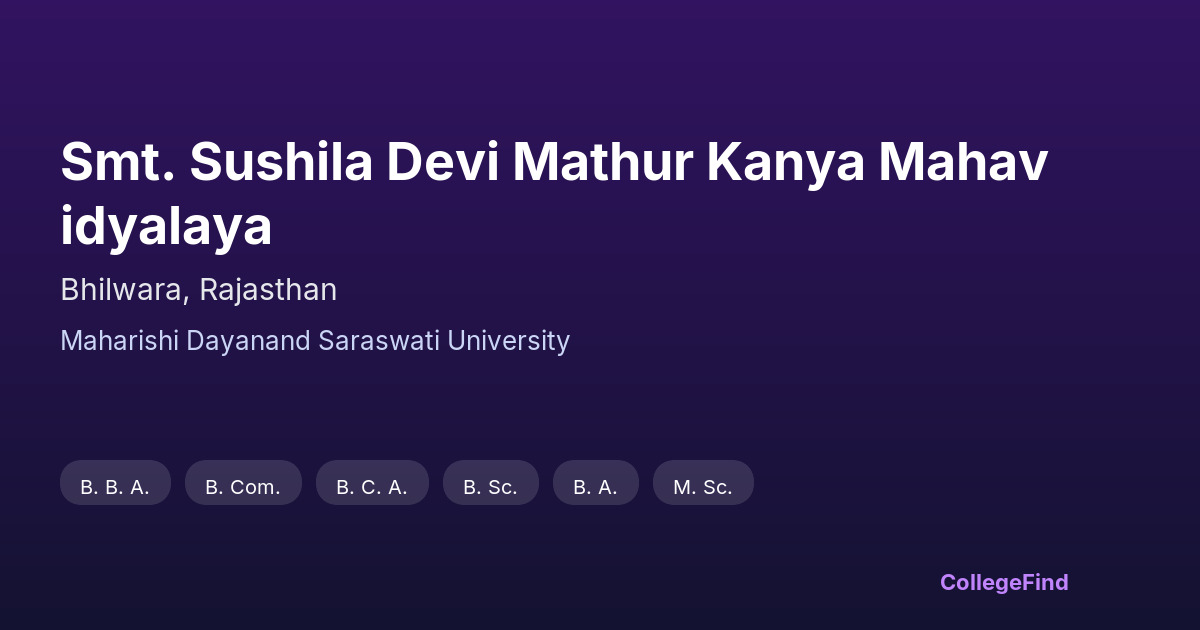 smt. sushila devi mathur kanya mahavidyalaya