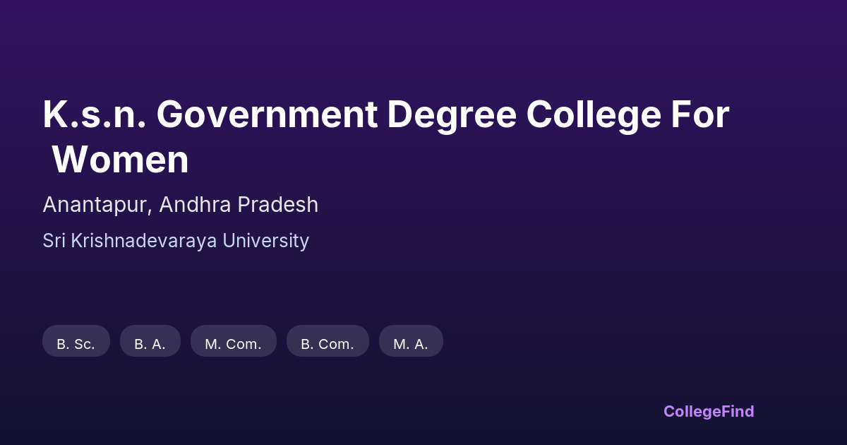 k.s.n. government degree college for women