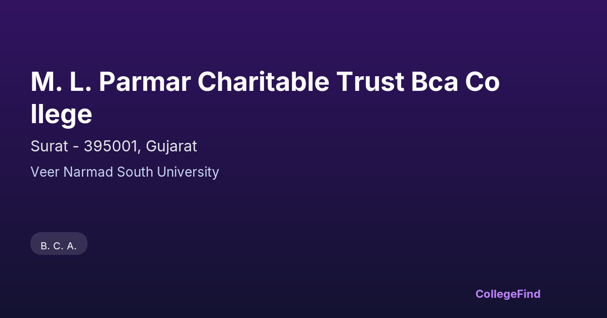 m. l. parmar charitable trust bca college