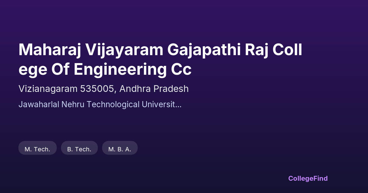maharaj vijayaram gajapathi raj college of engineering cc