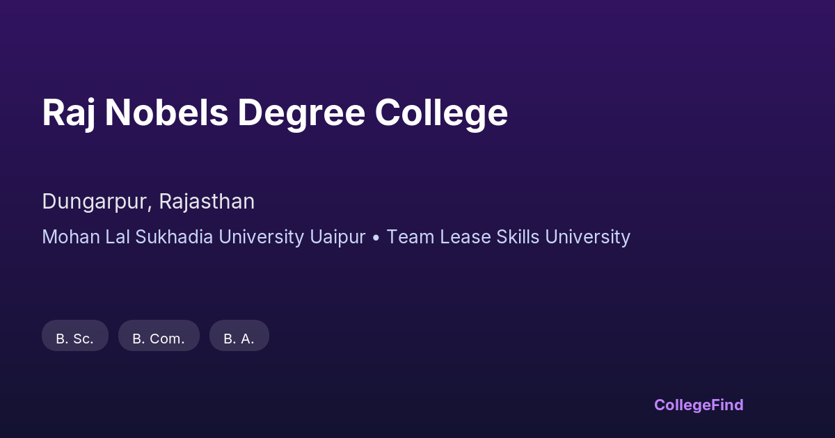raj nobels degree college