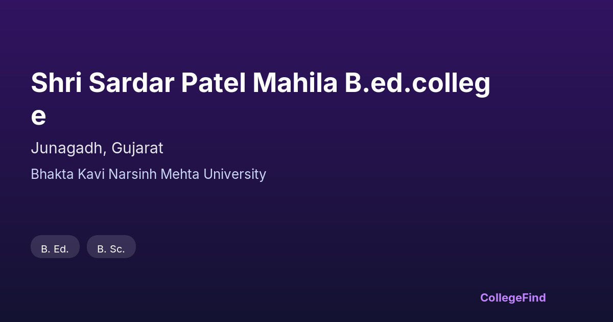 shri sardar patel mahila b.ed.college