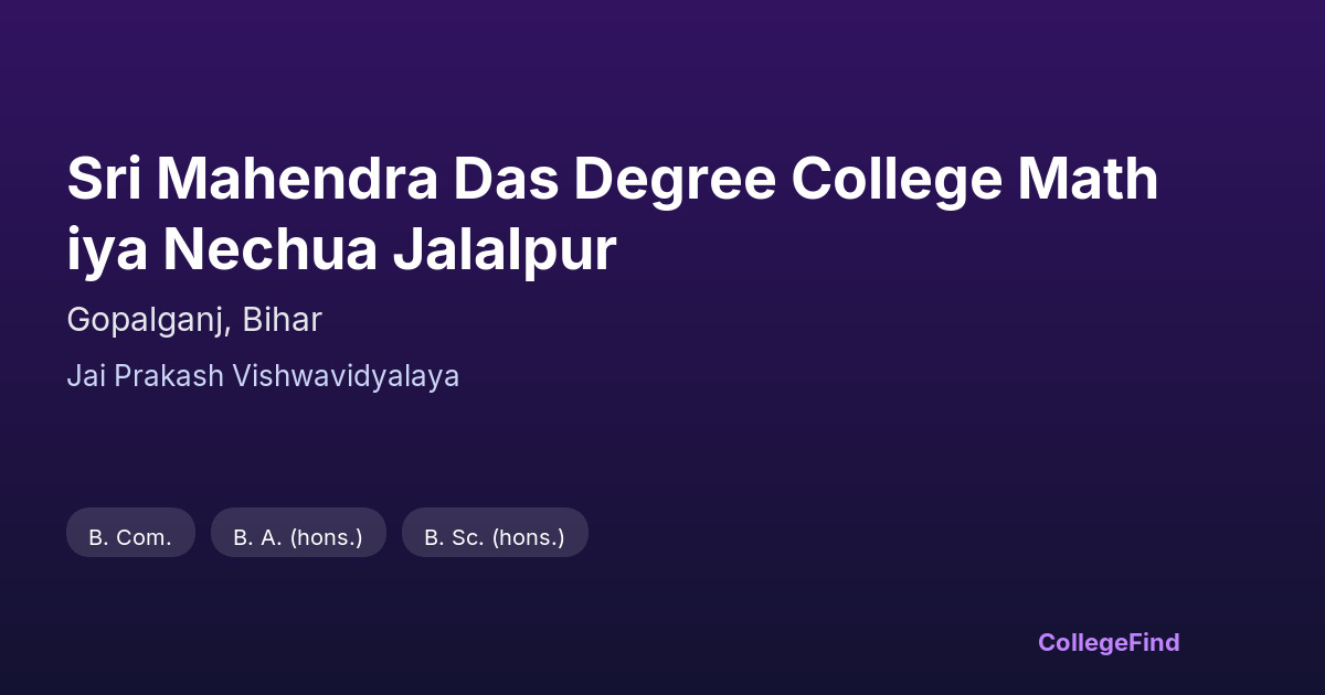 sri mahendra das degree college mathiya nechua jalalpur