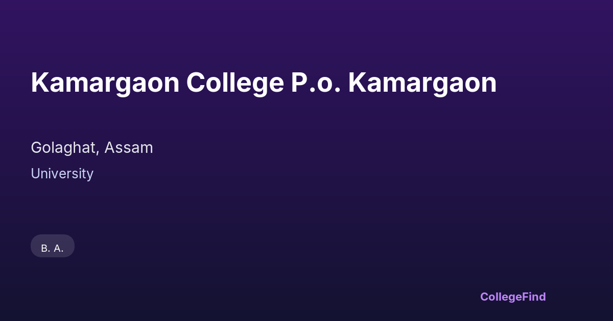 kamargaon college p.o. kamargaon