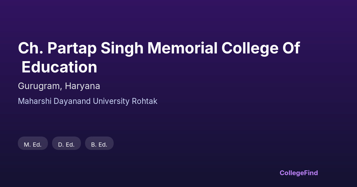 ch. partap singh memorial college of education