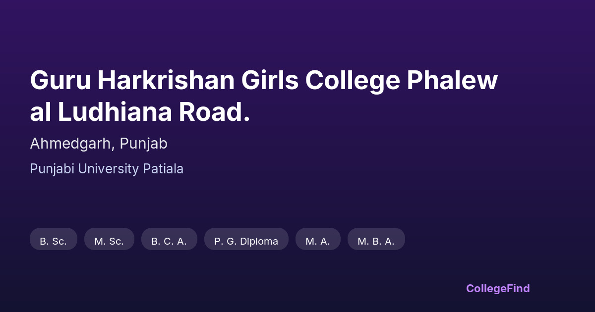 guru harkrishan girls college phalewal ludhiana road.