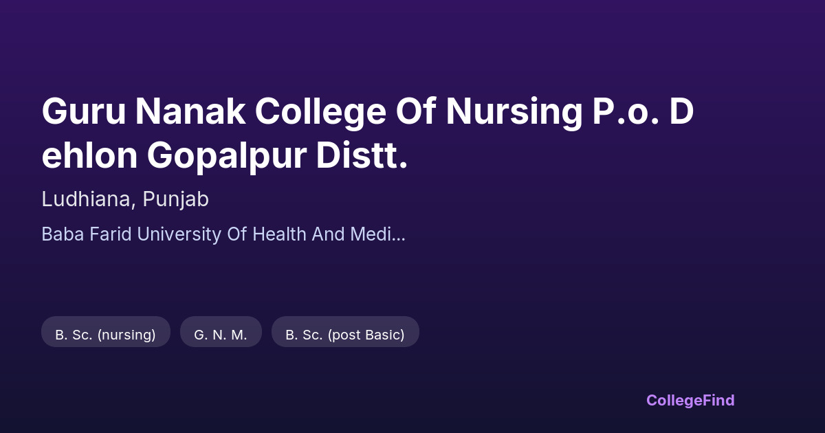 guru nanak college of nursing p.o. dehlon gopalpur distt.