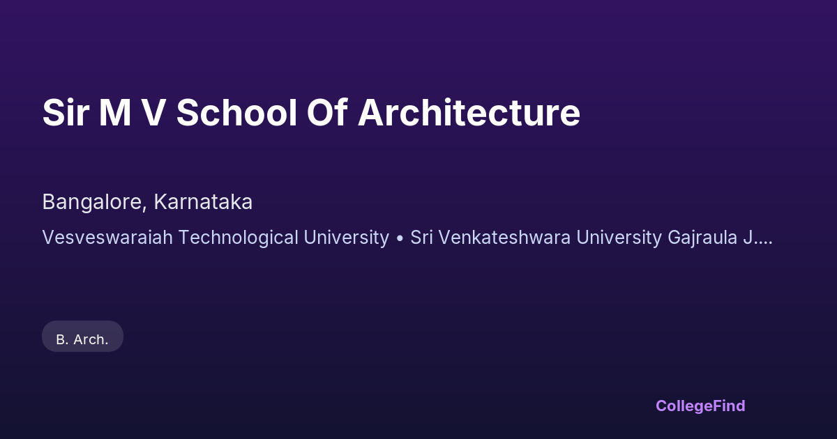 sir m v school of architecture