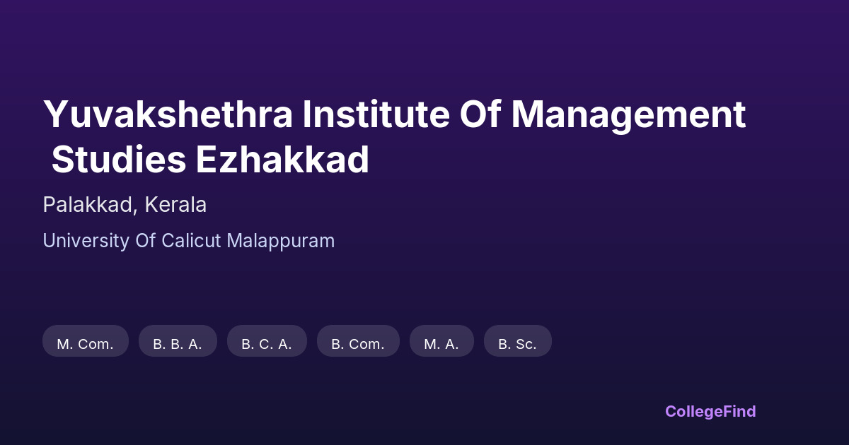 yuvakshethra institute of management studies ezhakkad