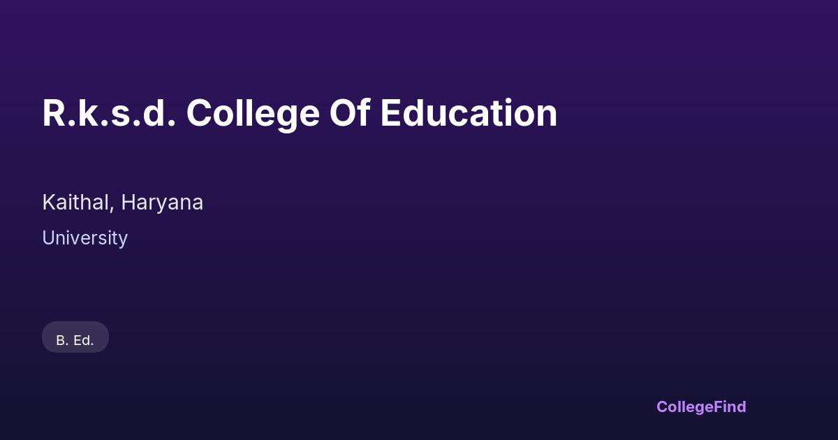 r.k.s.d. college of education