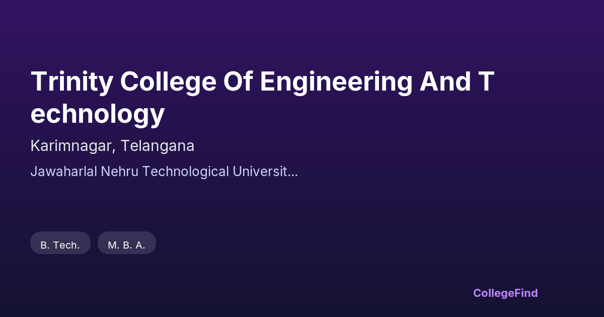 trinity college of engineering and technology